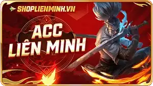 Acc Liên Minh Giá Rẻ